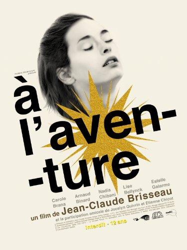 À l aventure / Интимные приключения