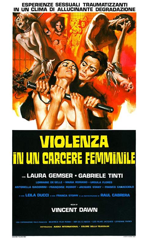 Violenza in un carcere femminile / Бунт в женской тюрьме , Beatrice Film, Imp.Ex.Ci., Les Films Jacques Leitienne)
